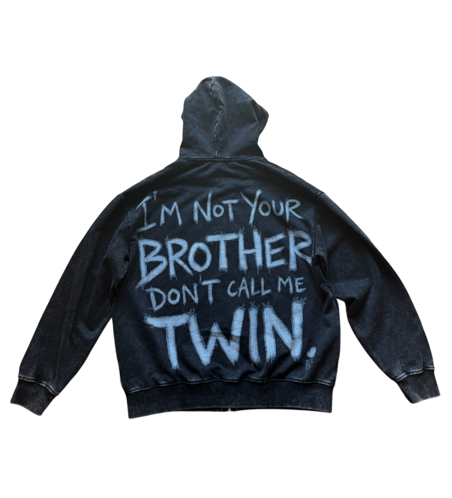 *NOT YOUR TWIN ZIPUP