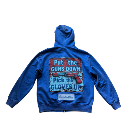 * PUT THE GUNS DOWN ZIPUP